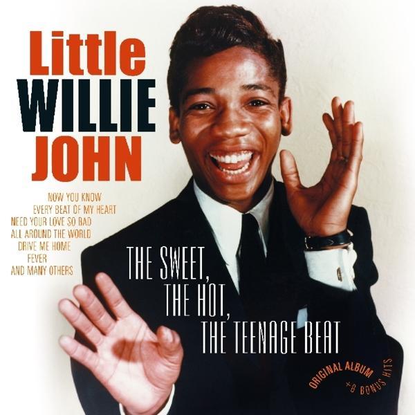 Little Willie John - The Sweet ,The Hot ,The Teenage Beat ( Ltd) - Klik op de afbeelding om het venster te sluiten